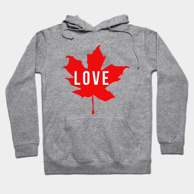 Love Maple Leaf Hoodie by teegear